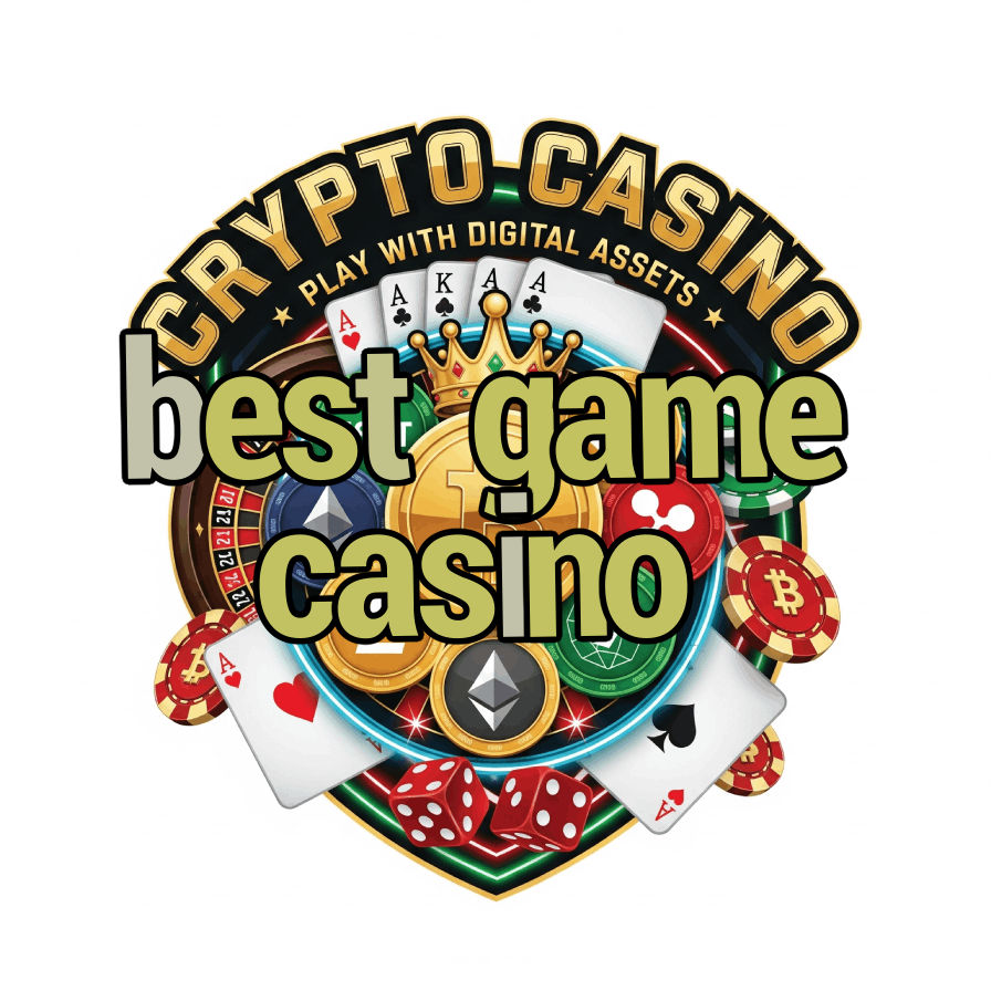 Best Game Casino - Top-Rated Casino Games